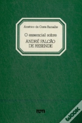 O Essencial sobre André Falcão de Resende