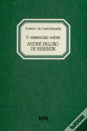 Capa do artigo O Essencial sobre André Falcão de Resende