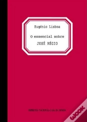 Capa do artigo O Essencial sobre José Régio