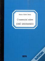 O Essencial sobre José Saramago