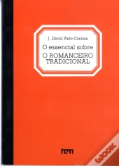 O Essencial sobre o Romanceiro Tradicional