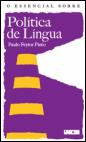 O Essencial sobre Política da Língua
