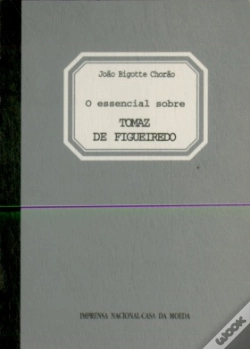Capa do artigo O Essencial Sobre Tomaz de Figueiredo
