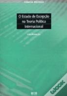 O Estado de Excepção na Teoria Política Internacional