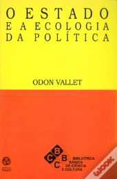 O Estado e a Ecologia da Política