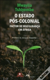 O Estado Pós-Colonial 