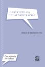O Estatuto Da Igualdade Racial - Preview