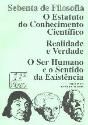 O Estatuto do Conhecimento Científico - Realidade Verdade - O Ser e o Sentido da Existência - Preview