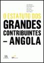 O Estatuto dos Grandes Contribuintes de Angola - Preview