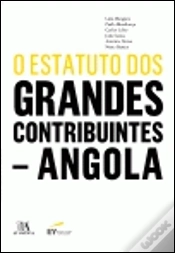 Capa do artigo O Estatuto dos Grandes Contribuintes de Angola