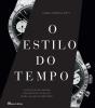 O Estilo do Tempo - Preview