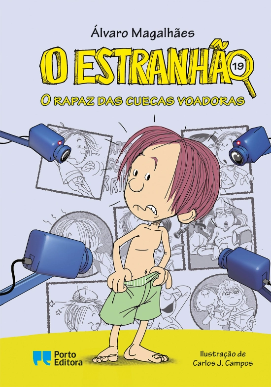 O Estranhão - O rapaz das cuecas voadoras