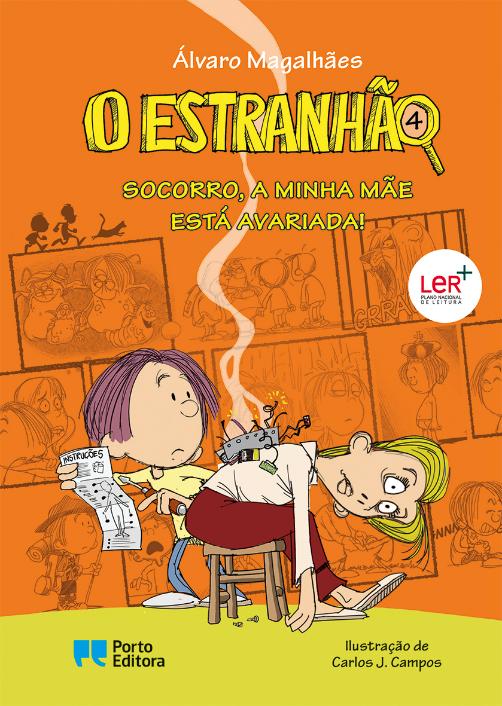 O Estranhão - Socorro, a minha mãe está avariada!