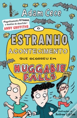 Capa do artigo O Estranho Acontecimento Que Ocorreu em Huggabie Falls