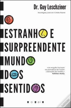 Capa do artigo O Estranho e Surpreendente Mundo dos Sentidos