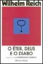 O Éter, Deus e o Diabo - Preview