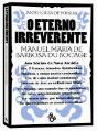 O Eterno Irreverente - Preview