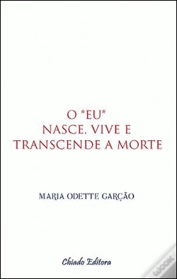 Capa do artigo O *Eu* Nasce, Vive e Transcende a Morte
