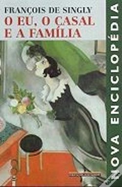 Capa do artigo O Eu, o Casal e a Família
