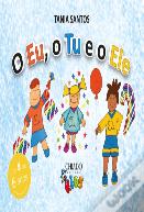 O Eu, o Tu e o Ele