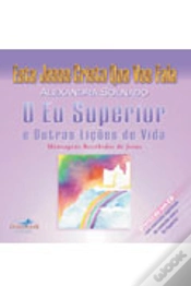 Capa do artigo O Eu Superior e Outras Lições de Vida