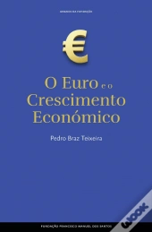 O Euro e o Crescimento Económico