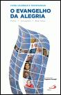 O Evangelho da Alegria - Preview