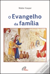 O Evangelho da Família