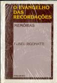 O Evangelho das Recordações