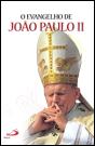 O Evangelho de João Paulo II - Preview