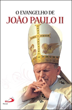 Capa do artigo O Evangelho de João Paulo II