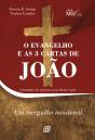 O Evangelho E As 3 Cartas De João - Ebook - Preview