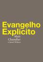 O Evangelho Explícito - Preview