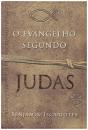 O Evangelho Segundo Judas, por Benjamin Iscariotes - Preview