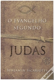 Capa do artigo O Evangelho Segundo Judas, por Benjamin Iscariotes