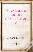 O Evangelho Segundo o Espiritismo