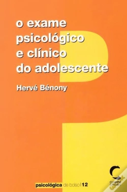 Capa do artigo O Exame Psicológico e Clínico do Adolescente