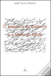 Capa do artigo O Exercício da Distância e o Limite do Limite