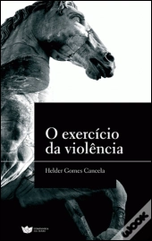 O Exercício da Violência