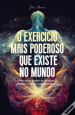 Capa do artigo O Exercício Mais Poderoso que Existe no Mundo