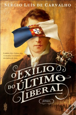 Capa do artigo O Exílio do Último Liberal