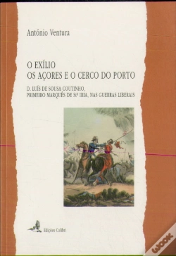 Capa do artigo O exílio, os açores e o cerco do porto