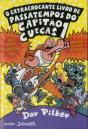 O Extracrocante Livro de Passatempos do Capitão Cuecas - Preview