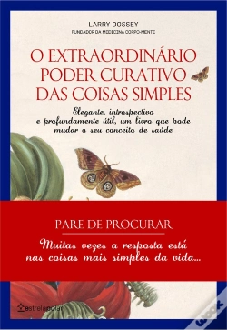 Capa do artigo O Extraordinário Poder Curativo das Coisas Simples