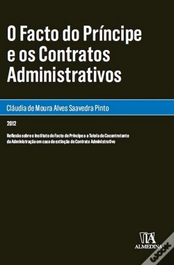Capa do artigo O Facto do Príncipe e os Contratos Administrativos