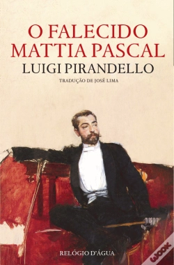 Capa do artigo O Falecido Mattia Pascal