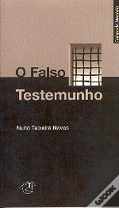 O Falso Testemunho