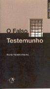 O Falso Testemunho