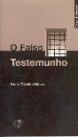 O Falso Testemunho - Preview