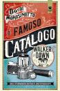 O Famoso Catálogo Walker & Dawn - Preview